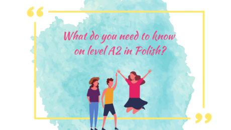 What do you need to know on level A2 in Polish?