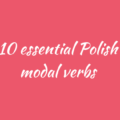 Polish modal verbs